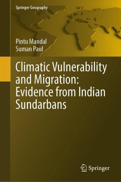 Climatic Vulnerability and Migration: Evidence from Indian Sundarbans (eBook, PDF) - Mandal, Pintu; Paul, Suman