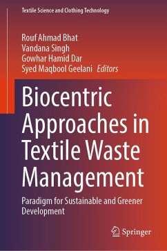 Biocentric Approaches in Textile Waste Management (eBook, PDF)
