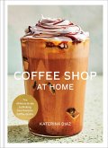 Coffee Shop at Home (eBook, ePUB) Coffee Shop at Home (eBook, ePUB)