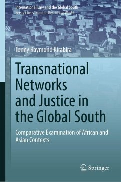 Transnational Networks and Justice in the Global South (eBook, PDF) - Kirabira, Tonny Raymond