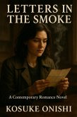 Letters in the Smoke (eBook, ePUB)