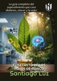 El Secreto de las Hojas de Mango (eBook, ePUB)