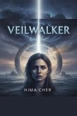 Veilwalker (eBook, ePUB)