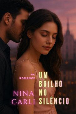 Cover Um Brilho no Silêncio (NC Romance) (eBook, ePUB)