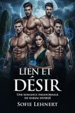 Lien et désir: Une romance paranormale de harem inversé (eBook, ePUB) Lien et désir: Une romance paranormale de harem inversé (eBook, ePUB)