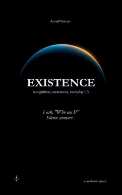 Cover Existence: recognition, awareness, everyday life (eBook, ePUB)