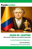 Juan M. Santini (Los Siete Presidentes De Chibchombia) (eBook, ePUB)