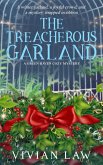 The Treacherous Garland (A Green Haven Cozy Mystery, #6) (eBook, ePUB)
