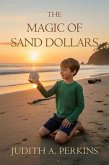 The Magic Sand Dollars (eBook, ePUB) The Magic Sand Dollars (eBook, ePUB)