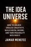 The Idea Universe (eBook, ePUB) The Idea Universe (eBook, ePUB)