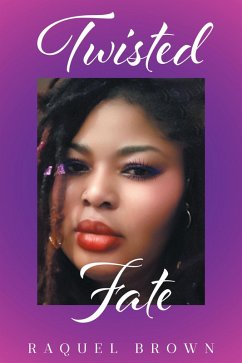Twisted Fate (eBook, ePUB) - Brown, Raquel