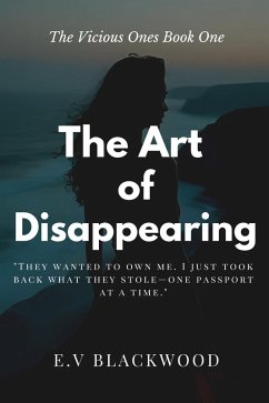 Cover The Art of Disappearing (The Vicious Ones, #1) (eBook, ePUB)