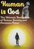 Human Is God (eBook, ePUB)