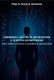 Liderança E Gestão De Datacenters E Clientes Estratégicos (eBook, ePUB)