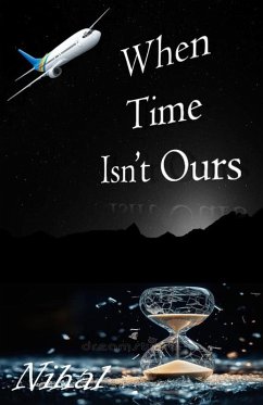 Cover When Time Isn't Ours (eBook, ePUB)
