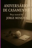 Aniverário De Casamento (eBook, ePUB) Aniverário De Casamento (eBook, ePUB)