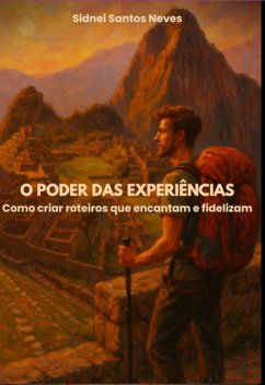 Cover O Poder Das Experiências: (eBook, ePUB)