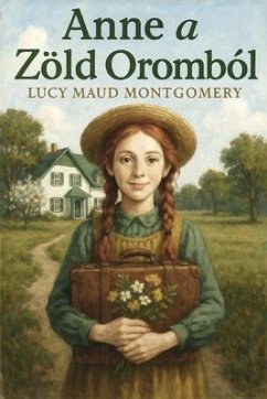 Cover Anne a Zöld Oromból (eBook, ePUB)