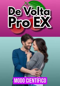 Modo Científico: De Volta Pro Ex (eBook, ePUB) - Ascaneo, Edivaldo