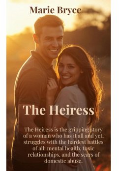 The Heiress (eBook, ePUB) - Bryce, Marie