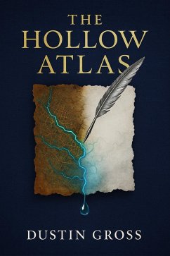 The Hollow Atlas (eBook, ePUB) - Gross, Dustin