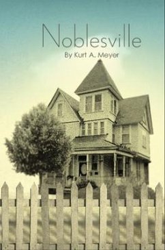 Noblesville (eBook, ePUB) - Meyer, Kurt A.