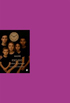 Madre Escudo (eBook, ePUB) - Banzato, Elisangela