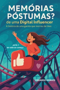 Cover Memórias Póstumas? De Uma Digital Influencer (eBook, ePUB)