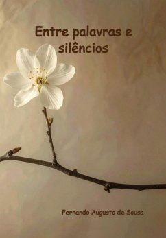 Cover Entre Palavras E Silêncios (eBook, ePUB)