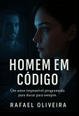 Homem Em Código (eBook, ePUB)