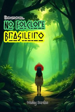 Cover Era Uma Vez... No Folclore Brasileiro (eBook, ePUB)