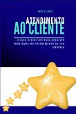 Atendimento Ao Cliente (eBook, ePUB)