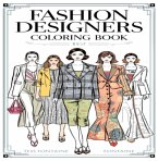 Fashion Designers Coloring Book (eBook, ePUB)