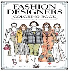 Fashion Designers Coloring Book (eBook, ePUB) - Fontaine, Tess