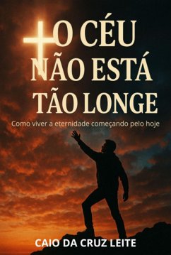 Cover O Céu Não Está Tão Longe (eBook, ePUB)