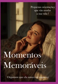 Momentos Memoráveis (eBook, ePUB) - Alex, Poliv