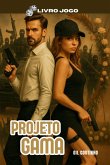 Projeto Gama (eBook, ePUB)