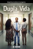Dupla Vida (eBook, ePUB)