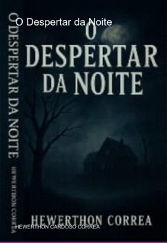 Cover O Despertar Da Noite (eBook, ePUB)