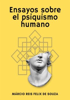 Cover Ensayos Sobre El Psiquismo Humano (eBook, ePUB)