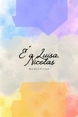 É A Luísa, Nicolas (eBook, ePUB)