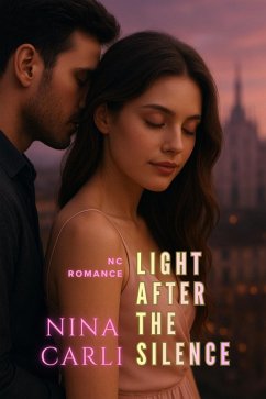 Cover Light After the Silence (NC Romance) (eBook, ePUB)