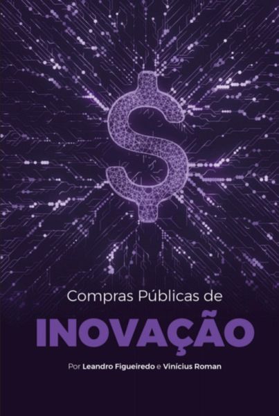 Compras Públicas De Inovação (eBook, ePUB)