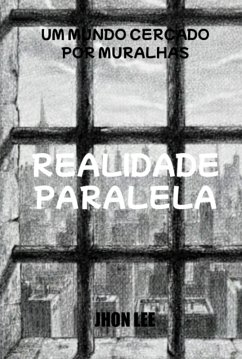 Realidade Paralela (eBook, ePUB) - Lee, Jhon