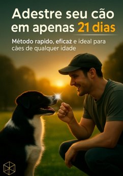 Cover Adestre Seu Cão Em 21 Dias (eBook, ePUB)