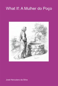 Cover What If: A Mulher Do Poço (eBook, ePUB)