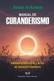 Manual De Curanderismo (eBook, ePUB)