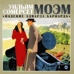 The Fall of Edward Barnard (MP3-Download) - Maugham, William Somerset