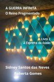 O Reino De Fragmentos De Eternidade (eBook, ePUB) O Reino De Fragmentos De Eternidade (eBook, ePUB)