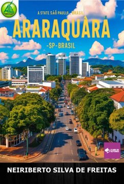 Araraquara - Sp - Brasil (eBook, ePUB) - de Freitas, Neiriberto Silva